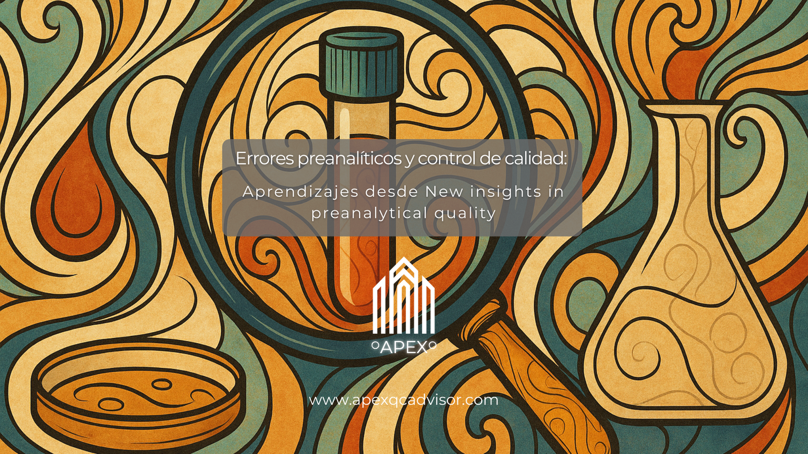 Errores Preanalíticos y Control de Calidad - APEX QC Advisor