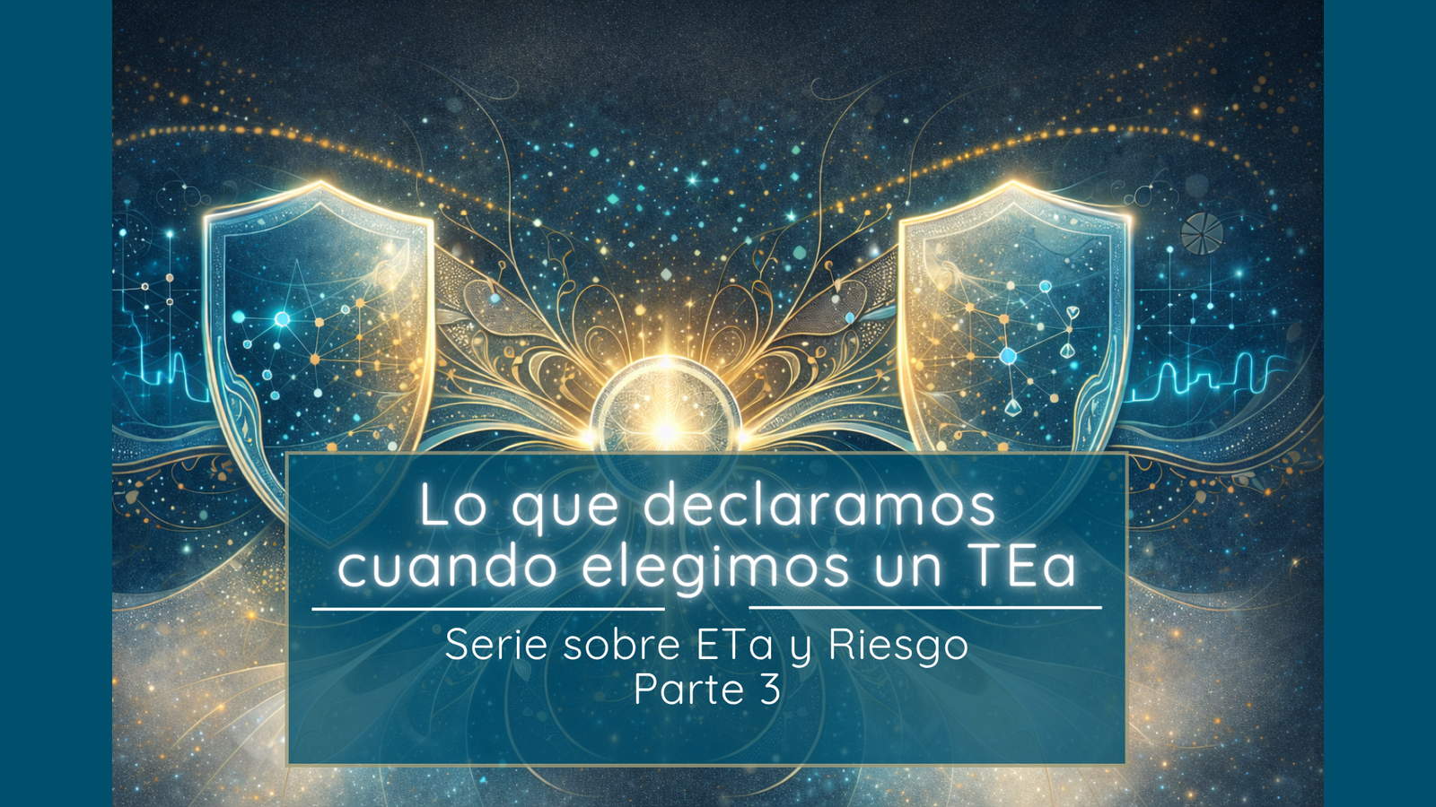 Lo que declaramos cuando elegimos un TEa - ETp y Riesgo Parte 3 - APEX QC Advisor